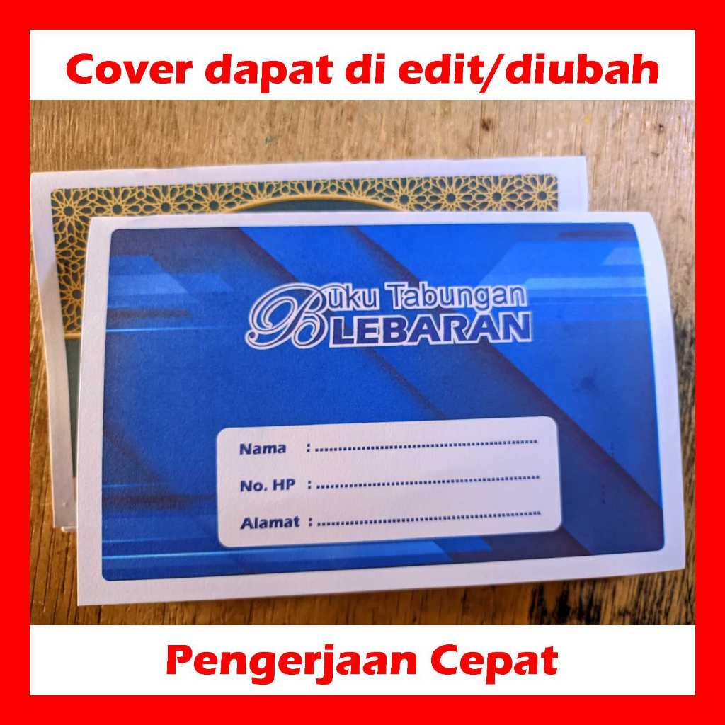 

Buku Tabungan Lebaran - BIRU - Custom Cover - Isi 20 Halaman