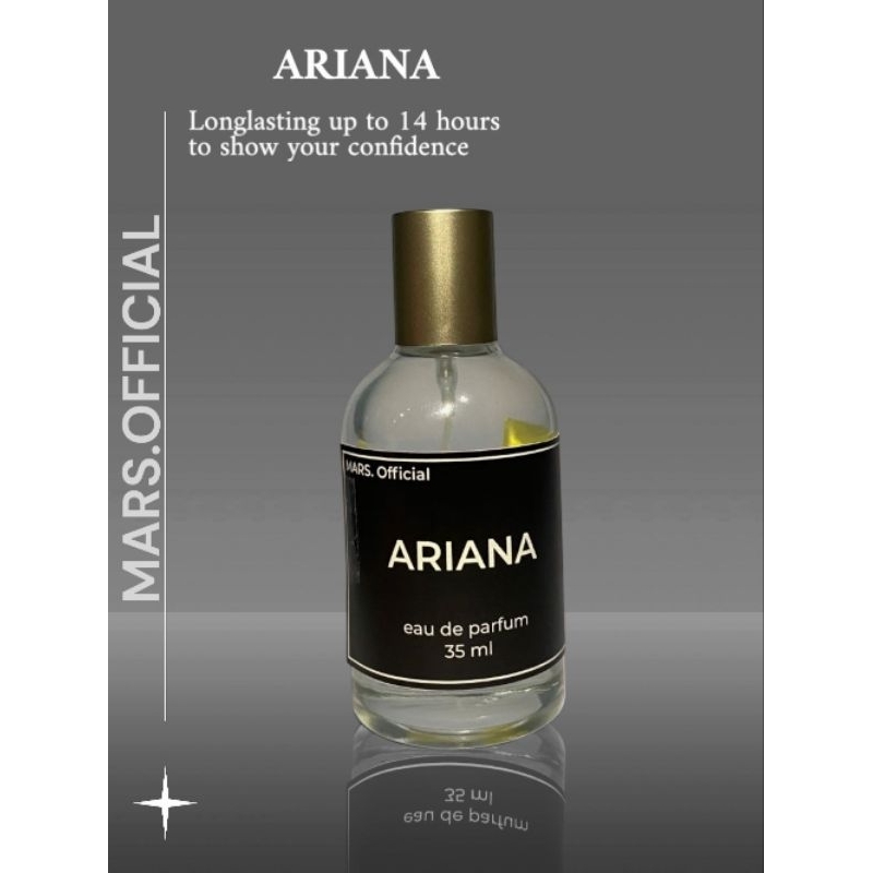 MARS PARFUME ARIANA ( PREMIUM GRADE A )