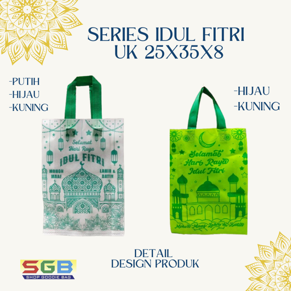 

1 LUSIN - Goodie Bag Handle ( HLS ) Edisi PAHE Idul Fitri 1 Sisi dan 2 Sisi UK 25X35X8 - Spunbond Lebaran