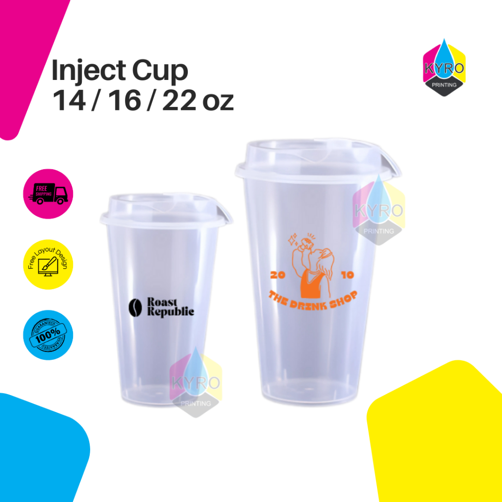 CUSTOM SABLON INJECT CUP PLASTIC CUP COFFEE CUP 14oz 16oz 22oz HARGA SUDAH TERMASUK CETAK
