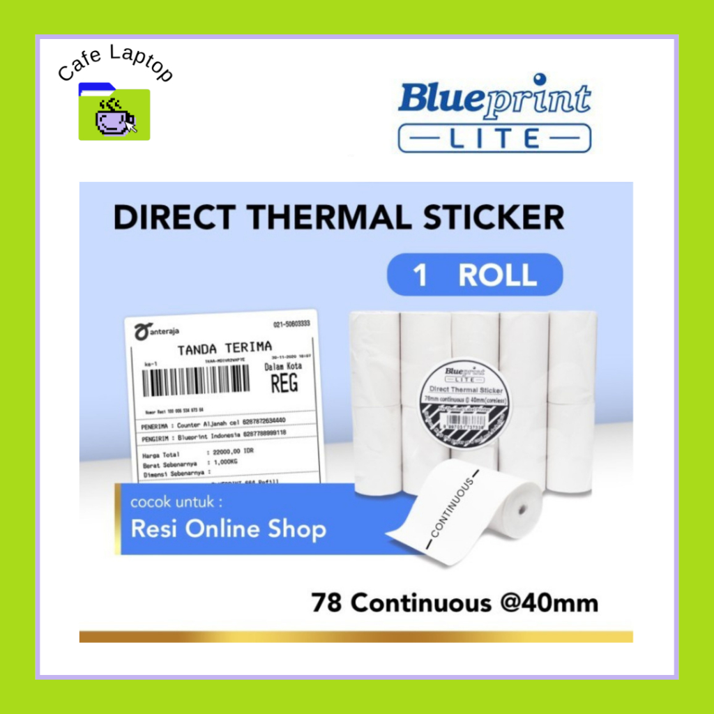 

Blueprint Sticker Label 78 Continuous @40 Lebar 80 continuous x 9,2 M 1 Roll