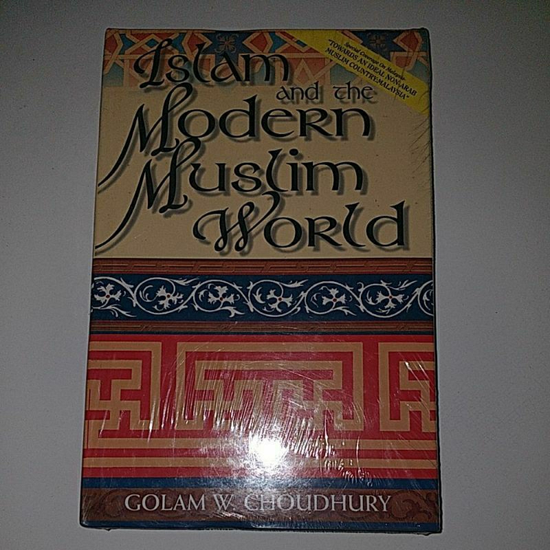 Buku Islam Import : Islam and the Modern Muslim World
