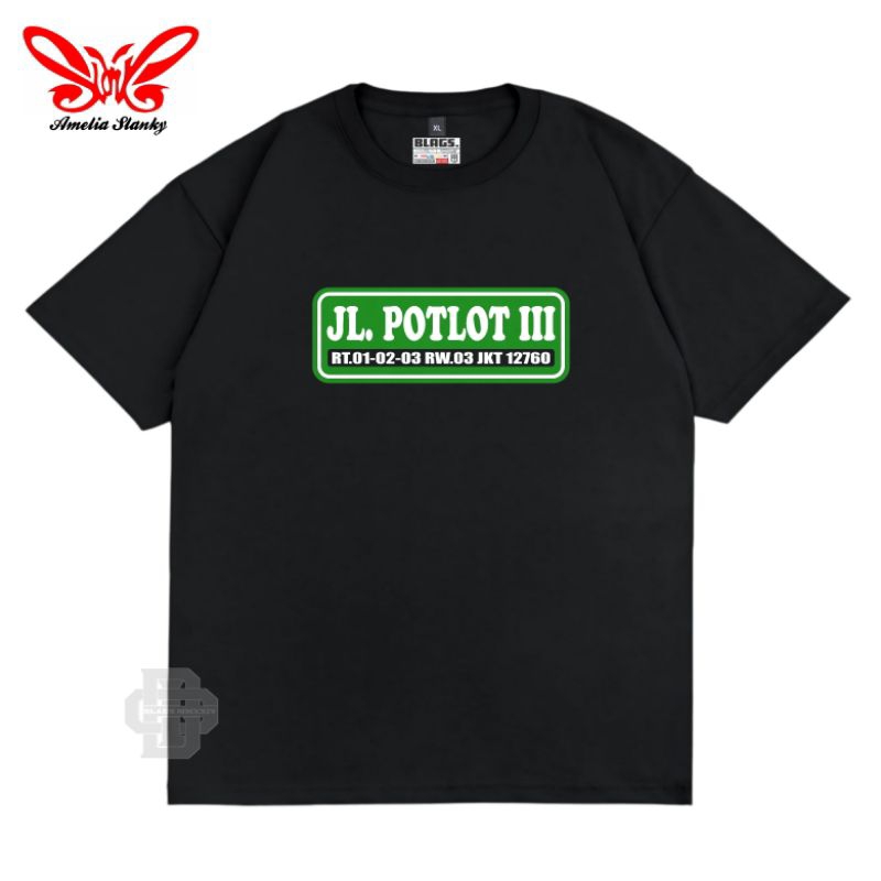 KAOS SLANK JALAN POTLOT III  - TSHIRT SLANK JL. POTLOT III - KAOS SLANK ORIGINAL LENGAN PENDEK HITAM