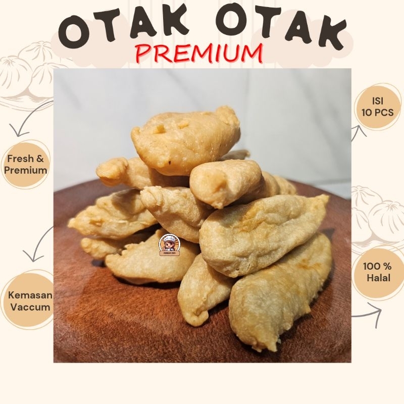 

OTAK - OTAK Goreng Premium Isi 10 Pcs Kemasan Vakum
