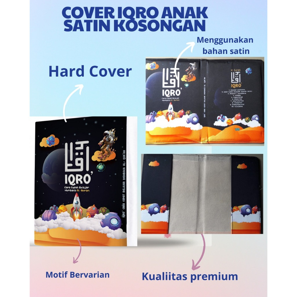 

DP - Cover Iqro Anak Hanya Cover saja tanpa Al-Quran ukuran A5 Bahan Satin ( Banyak Varian , Lebih Eksulisif ) Warna Hitam Roket