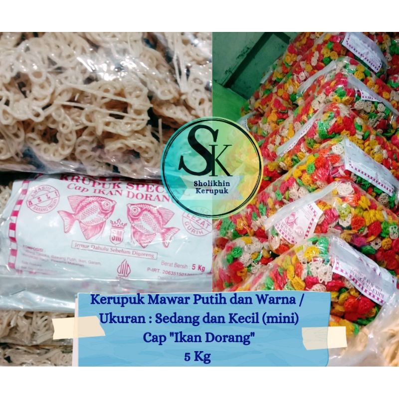 

Kerupuk Mawar Putih Dan Warna 5 Kg (1 BAL) Cap "Ikan Dorang" / Krupuk Mawar Tanggung (Sedang) dan Kecil (Mini)/ Krupuk Seblak Putih dan Warna-Warni / Kerupuk Bawang Mentah / Krupuk Uyel / Kerupuk Nasi Goreng / Nasi Uduk / Kerupuk Viral