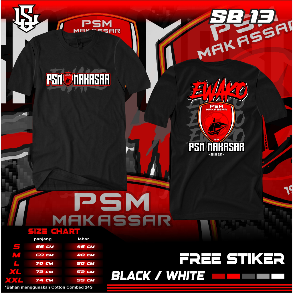 KAOS PSM MAKASAR EWAKO ALL SIZE #psmmakasar #ewako
