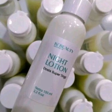 NIGHT LOTION DOSIS SUPER TINGGI KF BEAUTY