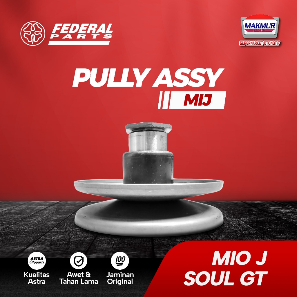 PULLEY PULLY SET Mio J Mio Soul GT ORIGINAL Federal