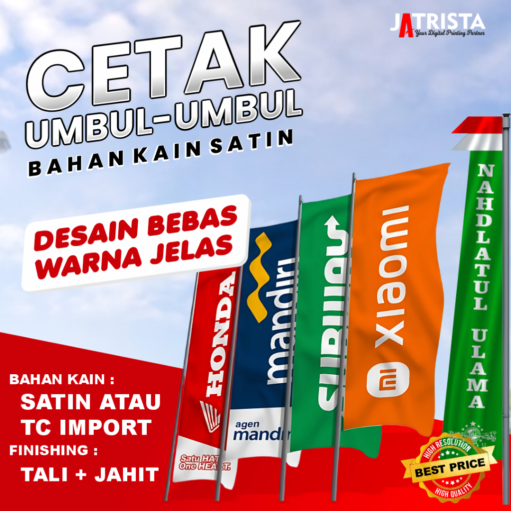 CETAK UMBUL-UMBUL KAIN TBANNER BENDERA SATIN FULLCOLOUR | DESAIN CUSTOM | UMBUL-UMBUL KEBUTUHAN PROM