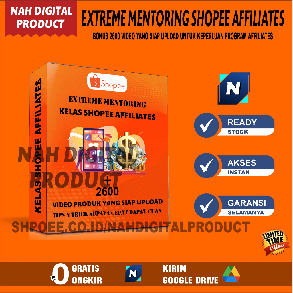Shopee Extreme Mentoring Kelas Affiliates Bonus 2600 Video Product