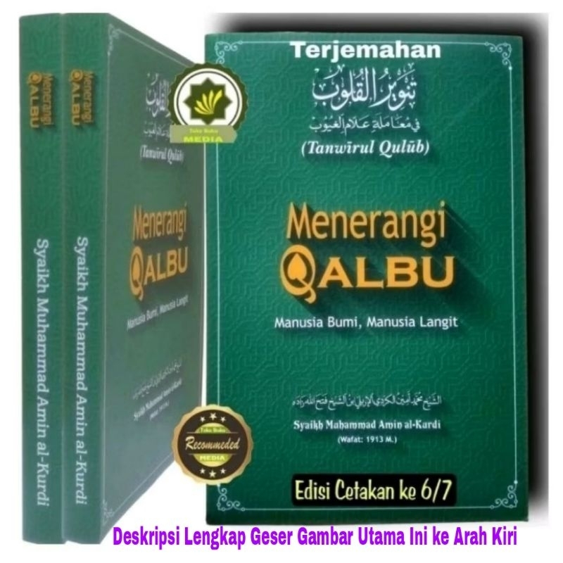 Buku MENERANGI KALBU Terjemah Kitab TANWIRUL QULUB Menerangi Qolbu Manusia Langit dan Bumi Menyinari