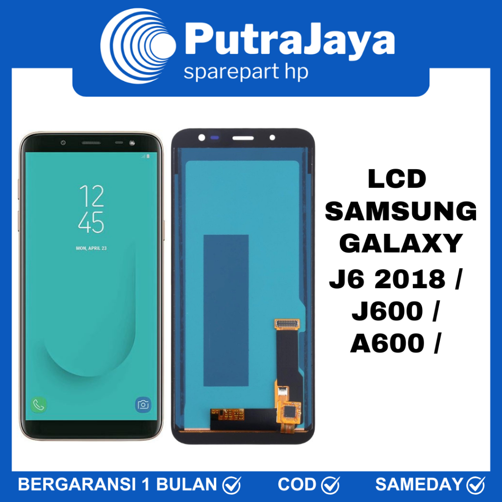 LCD TOUCHSCREEN SAMSUNG J6 2018 / J600 / A600 2018 / LCD SAMSUNG J6 2018 / J600 / A600 2018 ORIGINAL