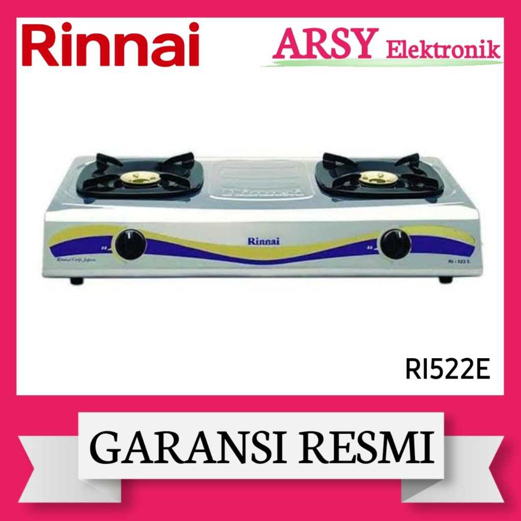 KOMPOR GAS RINNAI 2TUNGKU RI-522E/RINNAI KOMPOR GAS 2TUNGKU RI-522E GARANSI RESMI