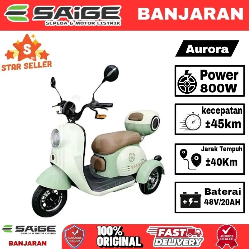 SEPEDA LISTRIK RODA 3 TIGA MURAH SAIGE AURORA 800W ANTI AIR GARANSI RESMI ORIGINAL