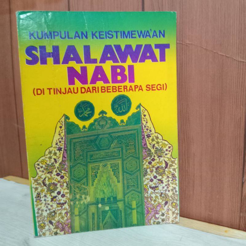 Kumpulan Keistimewaan Shalawat Nabi (Di Tinjau Dari Beberapa Segi)