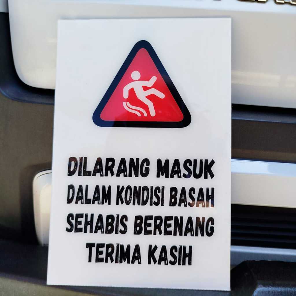 

PAPAN AKRILIK dan STIKER,DILARANG MASUK DALAM KONDISI BASAH, AKRILIK CUSTOM, FREE DESAIN ( A191 )