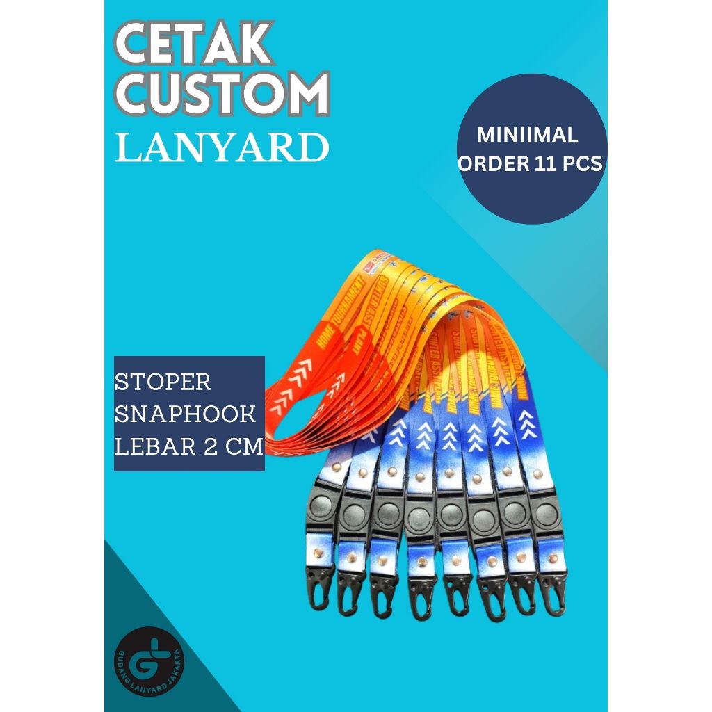 

Cetak Lanyard Print Sublim 2cm cetak 2 muka / tali id card printing finishing STOPPER SNAPHOOK