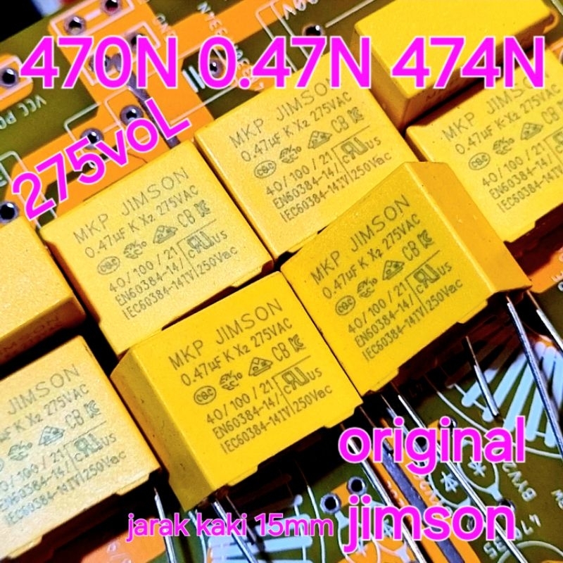 470n 0.47n 275v ori jimson jarak kaki 15mm