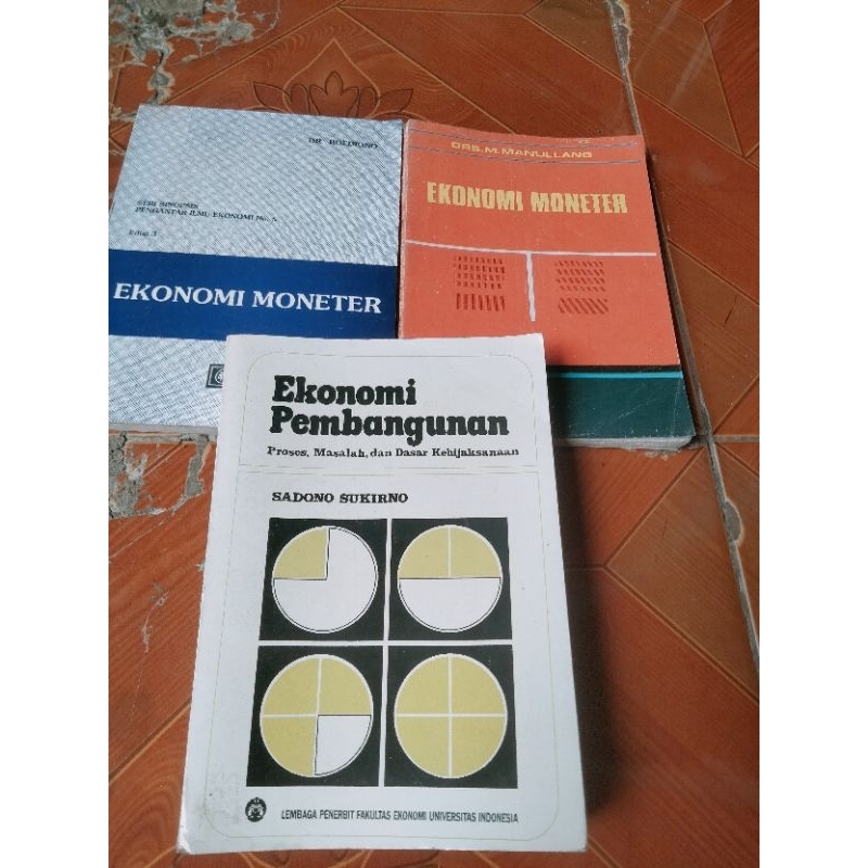 EKONOMI PEMBANGUNAN ,EKONOMI MONETER