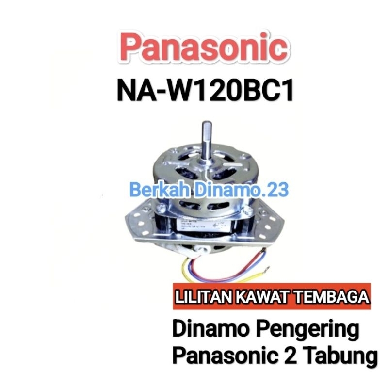 Dinamo Spin Pengering Mesin Cuci PANASONIC NA-W120BC1 Motor Dinamo Pengering Tembaga Panasonic W120B