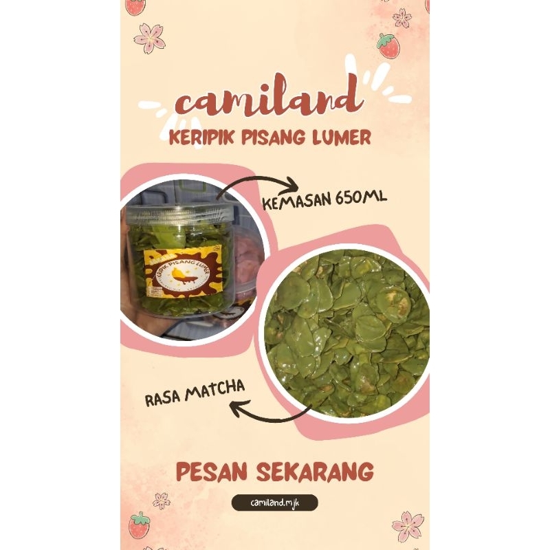 

camiland.mjk | KERIPIK PISANG LUMER RASA MATCHA KEMASAN 650ml