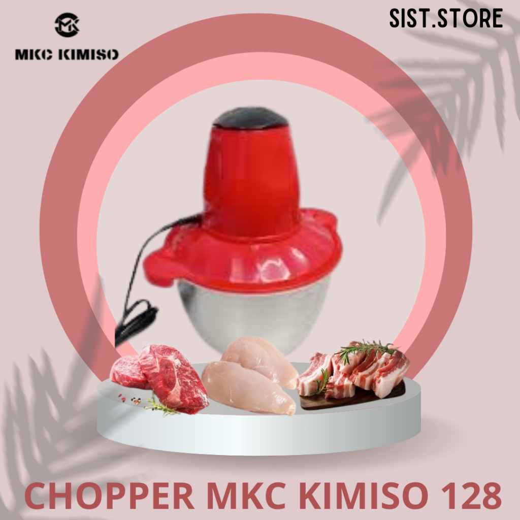 Blender Chopper MKC Kimiso 128 Stainless Daging 2 Liter - Blender Chopper MKC 128