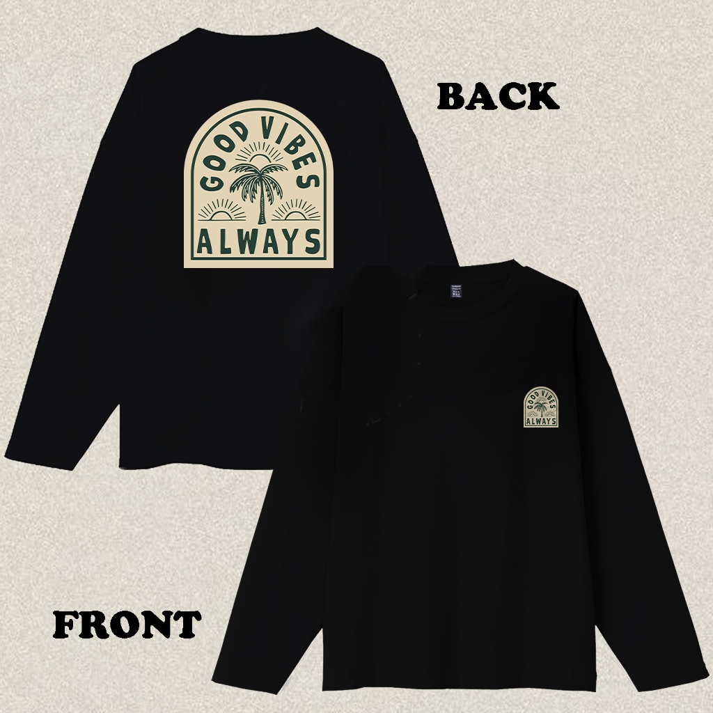 RENELLE Kaos Lengan Panjang Pria Distro Original 100% ALWAYS Style Pria Wanita | Crewneck Tshirt Ove