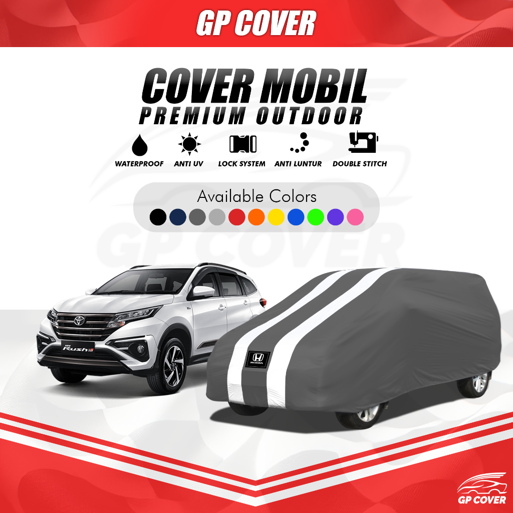 Cover Mobil Rush Terios Sarung Mobil Rush Terios Selimut Mobil Rush Terios