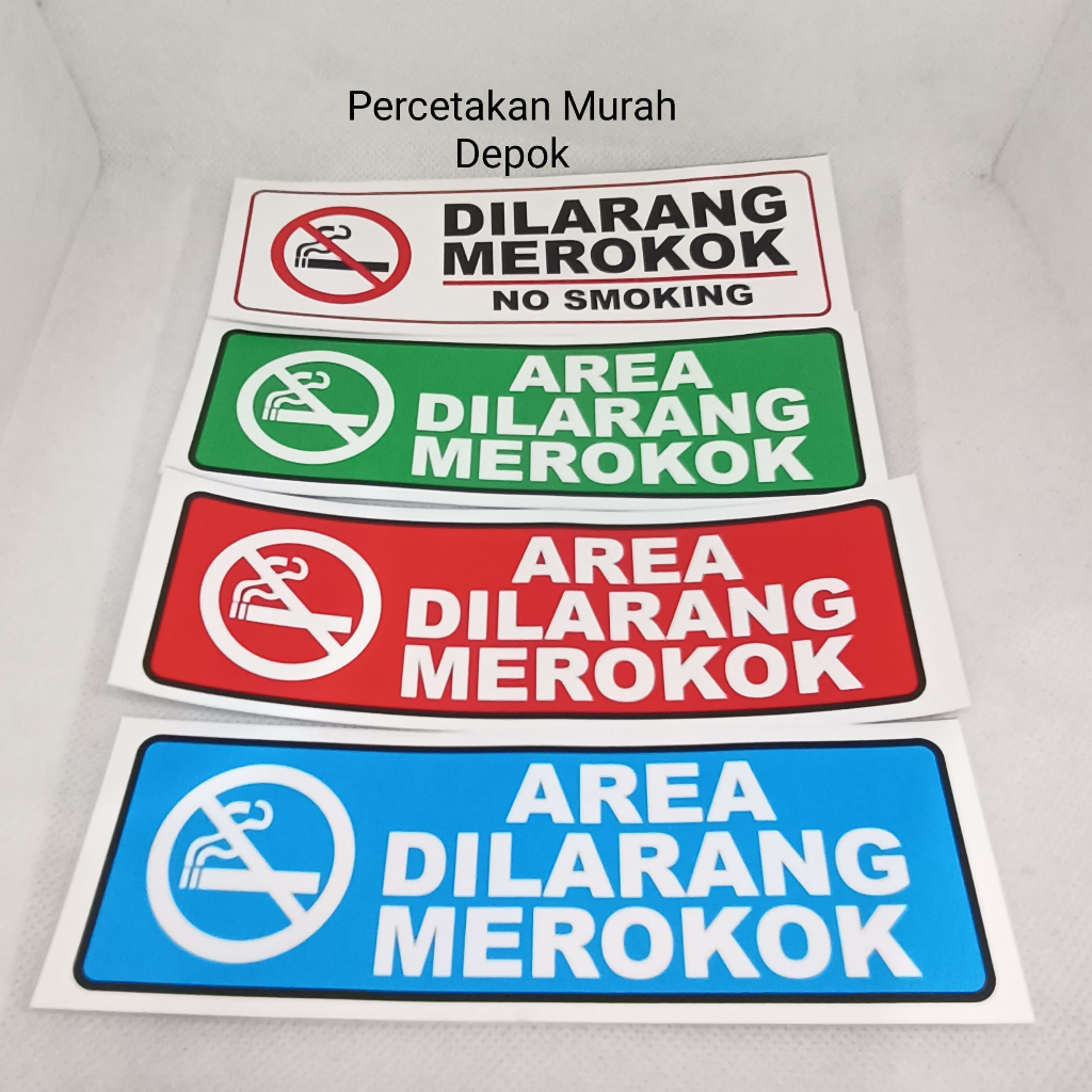 

Stiker area dilarang Merokok