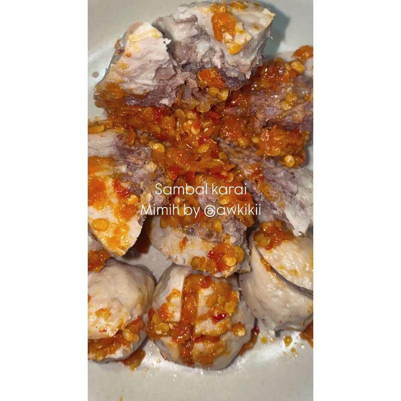 

BAKSO KARAI MIMIH BY @AWKIKII