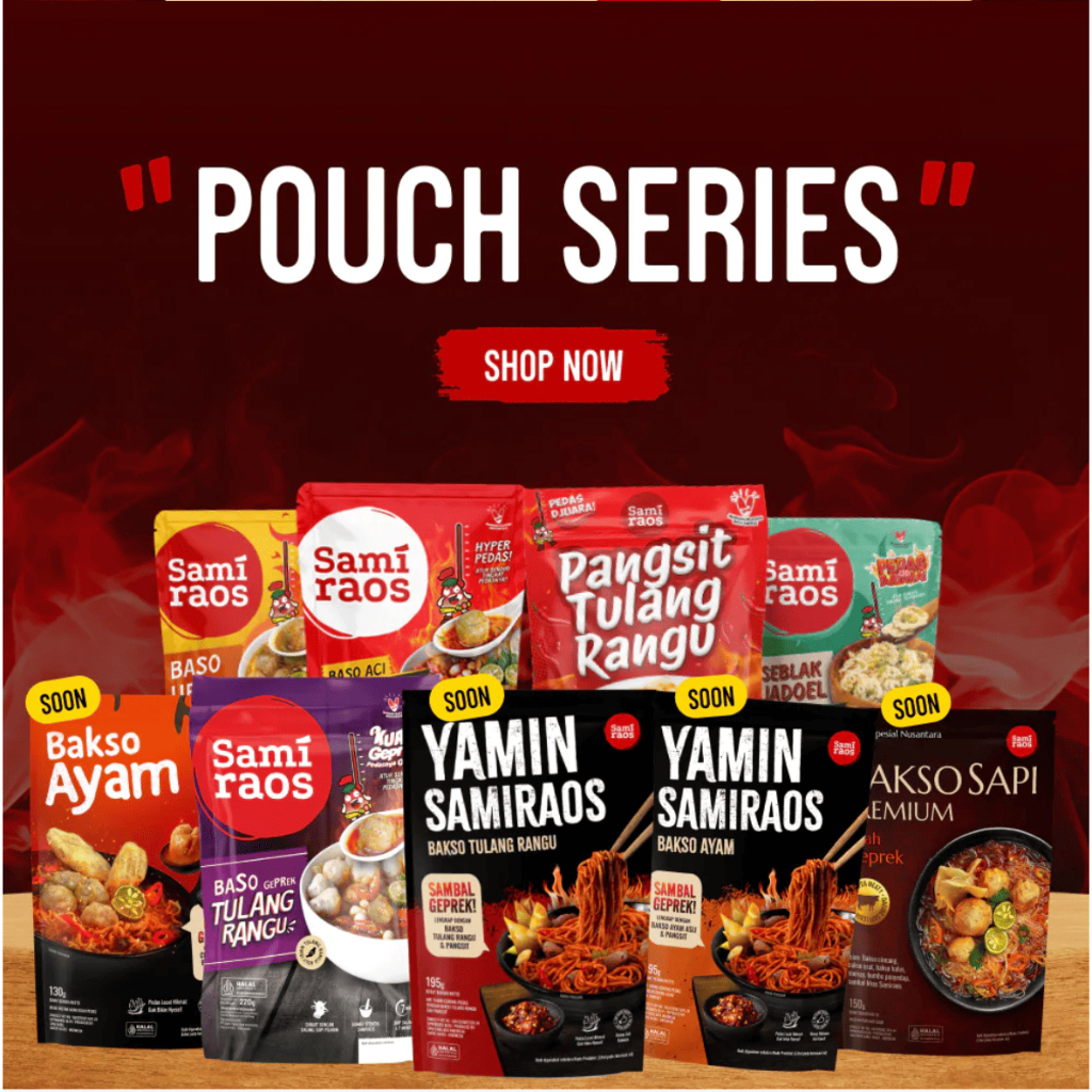 

Samiraos Pouch Series, Baso, Bakso Aci, Urat, Tulang Rangu, Sambel Goang, Geprek