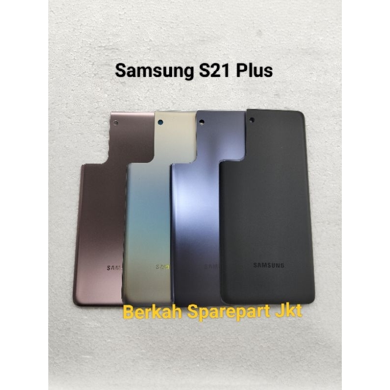 TUTUP BELAKANG BACKDOOR BACK CASING SAMSUNG GALAXY S21+ / S21 PLUS