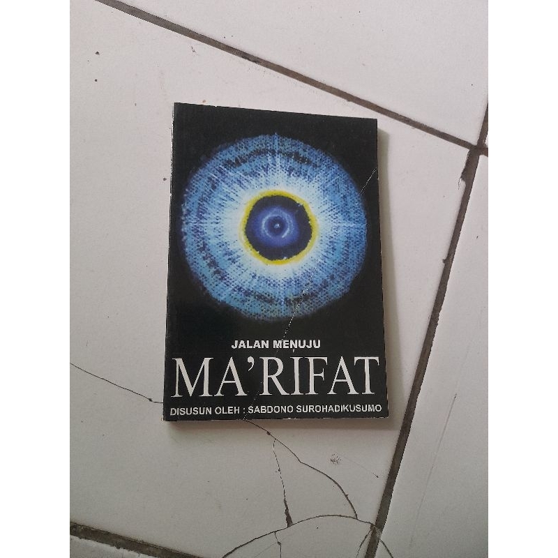 JALAN MENUJU MARIFAT - SABDONO SUROHADIKUSUMO