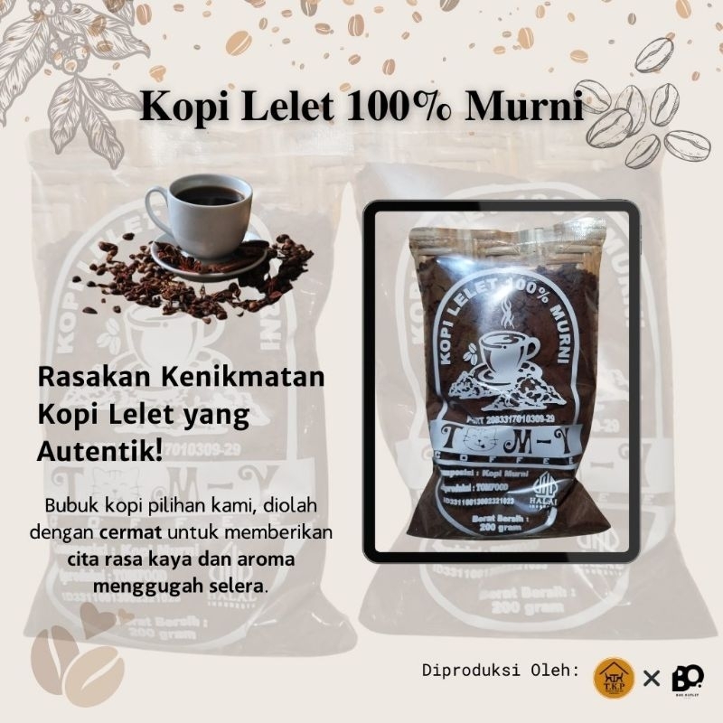 

Kopi Lelet Tomy 100 % Murni Rasa yang Autentik