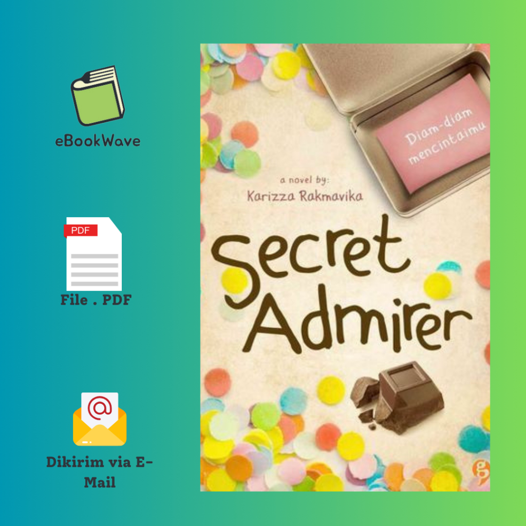

Secret Admirer by Karizza Rakmavika Book BEST SELLER (Bahasa Indonesia)