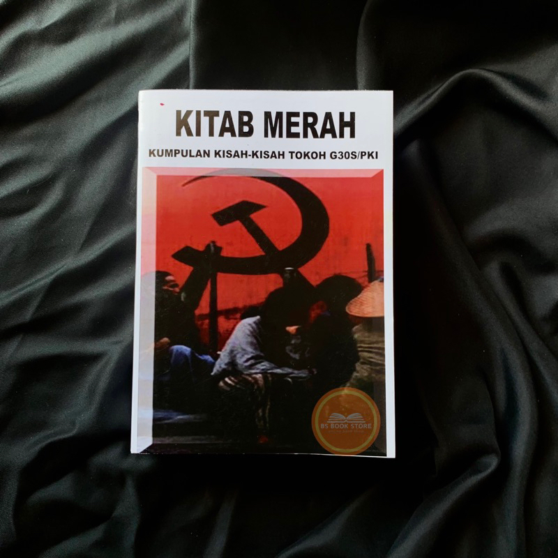 KITAB MERAH - KUMPULAN KISAH KISAH TOKOH G30S / PKI - DN AIDIT