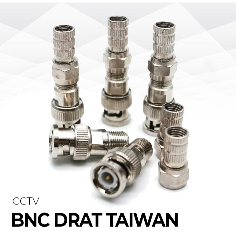 Bnc Drat taiwan Baut cctv Drat taiwan