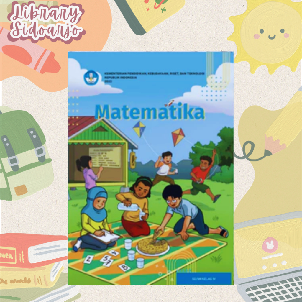 

Buku Paket Matematika Kelas 4 SD/MI KURIKULUM MERDEKA - KURMER