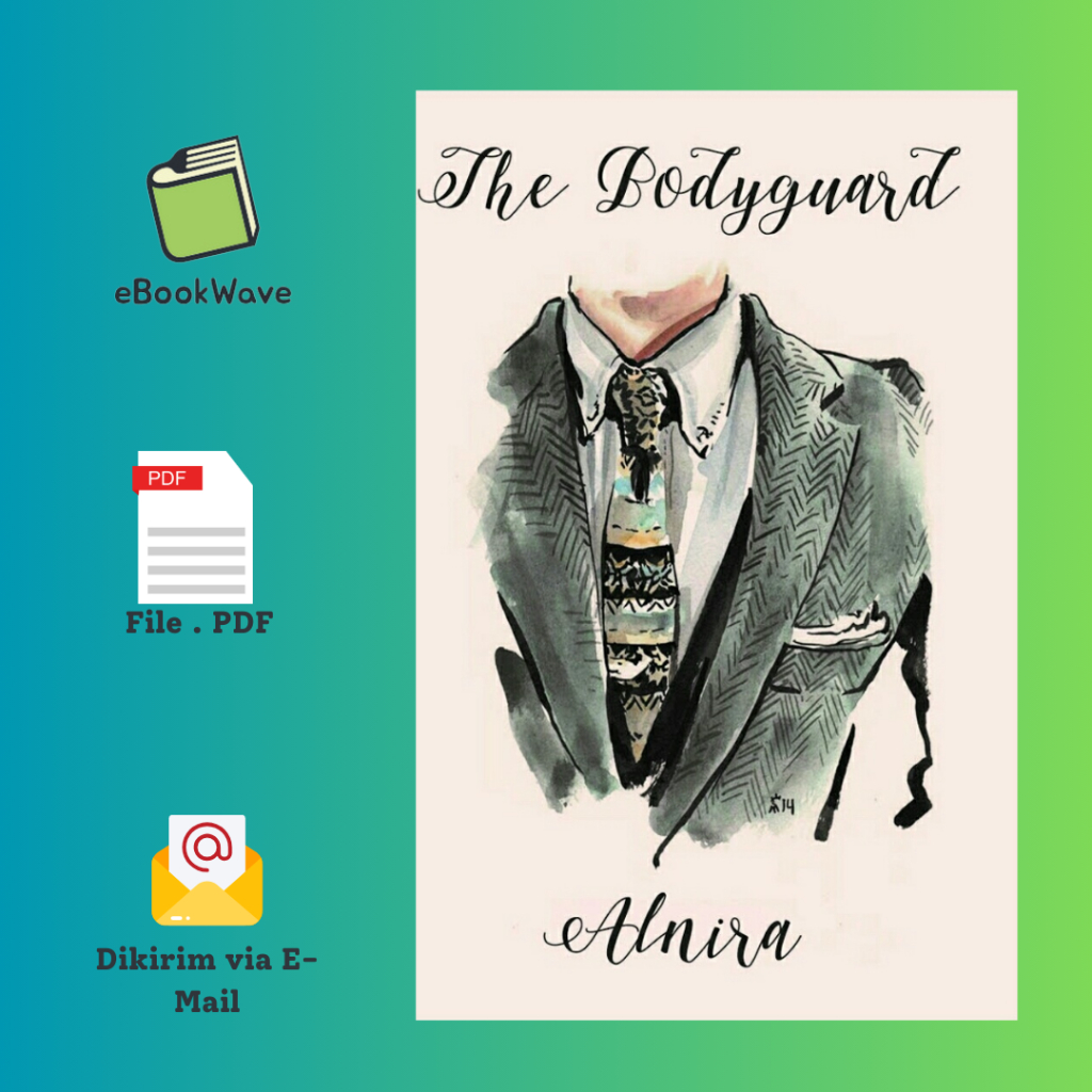 

The Bodyguardd by Alniraa Book BEST SELLER (Bahasa Indonesia)