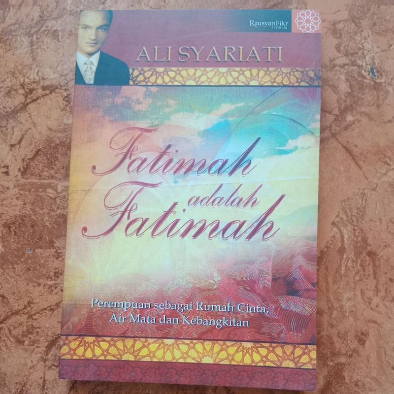 Fatimah adalah Fatimah - Ali Syariati