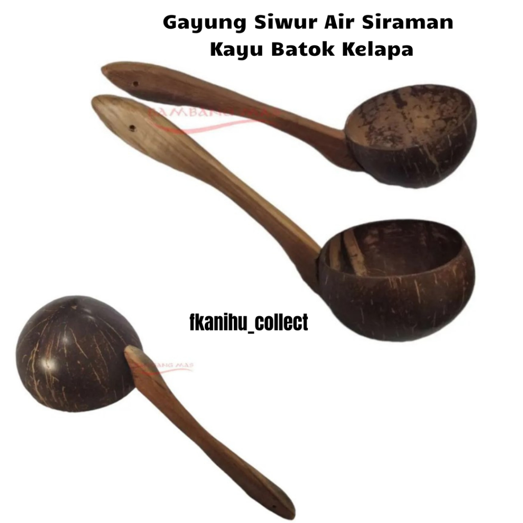 Gayung Siwur Air Siraman Kayu Batok Kelapa / Gayung Batok Kayu / Gayung Siwur