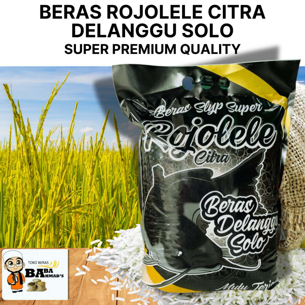 

BERAS ROJOLELE CITRA DELANGGU SOLO SUPER PREMIUM - 5KG