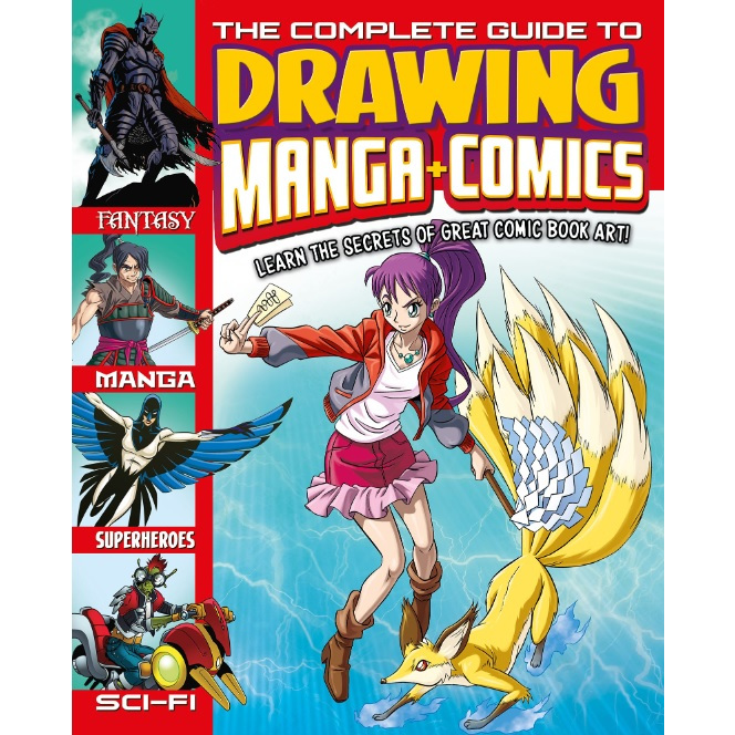 

[E9126] The Complete Guide to Drawing Manga and Comics: Learn the Secrets of Great Comic Book Art!