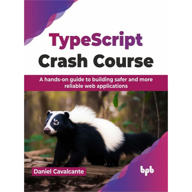 

[E9131] TypeScript Crash Course: A Hands-On Guide to Building Safer and More Reliable Web..