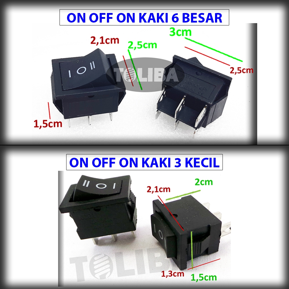 rocker saklar switch on off on Kecil 3 pin 3 kaki / saklar switch on off on kotak Besar 6 Kaki 6 pin