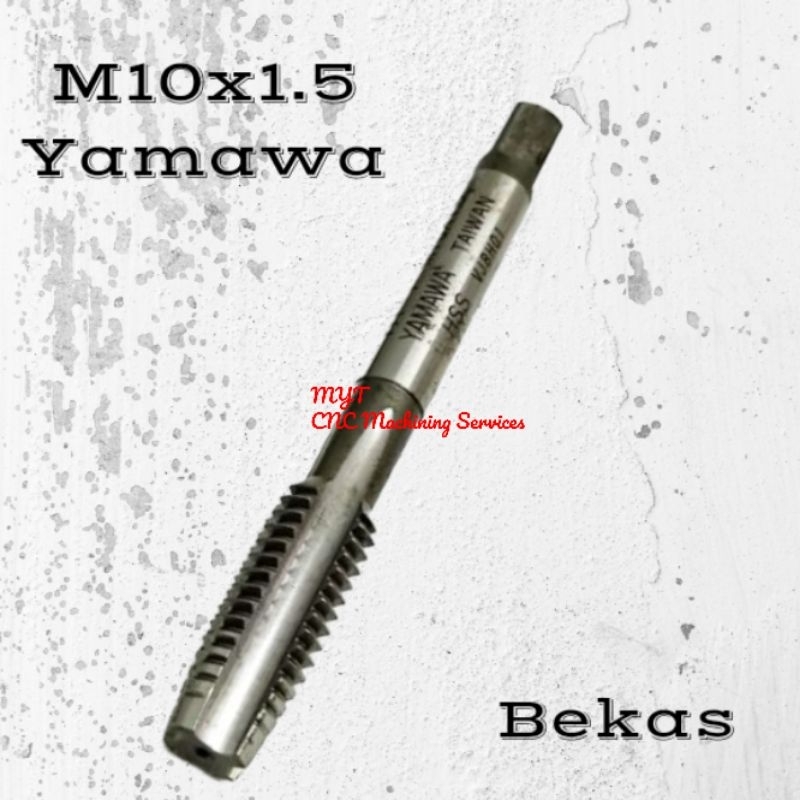 Yamawa Tap M10×1.5 Hand Tap Tap Mesin m10 × 1.5 Hss YAMAWA