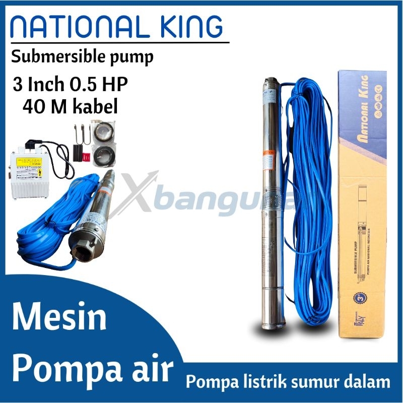 Mesin pompa air listrik sumur dalam submersible national king kabel 40 meter