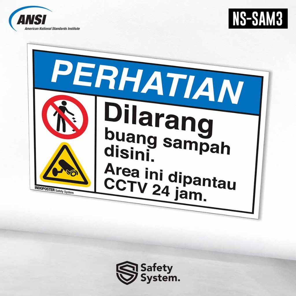 

Stiker Safety Sign Rambu K3 ANSI Dilarang Buang Sampah Di sini CCTV 24 Jam