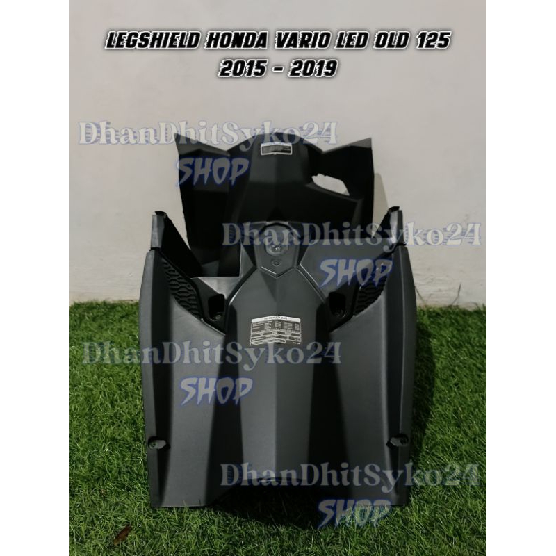 dek kunci / Legshield / DASHBOARD dasbor Honda Vario Led Old 125 150 ( 2015 - 2019 )